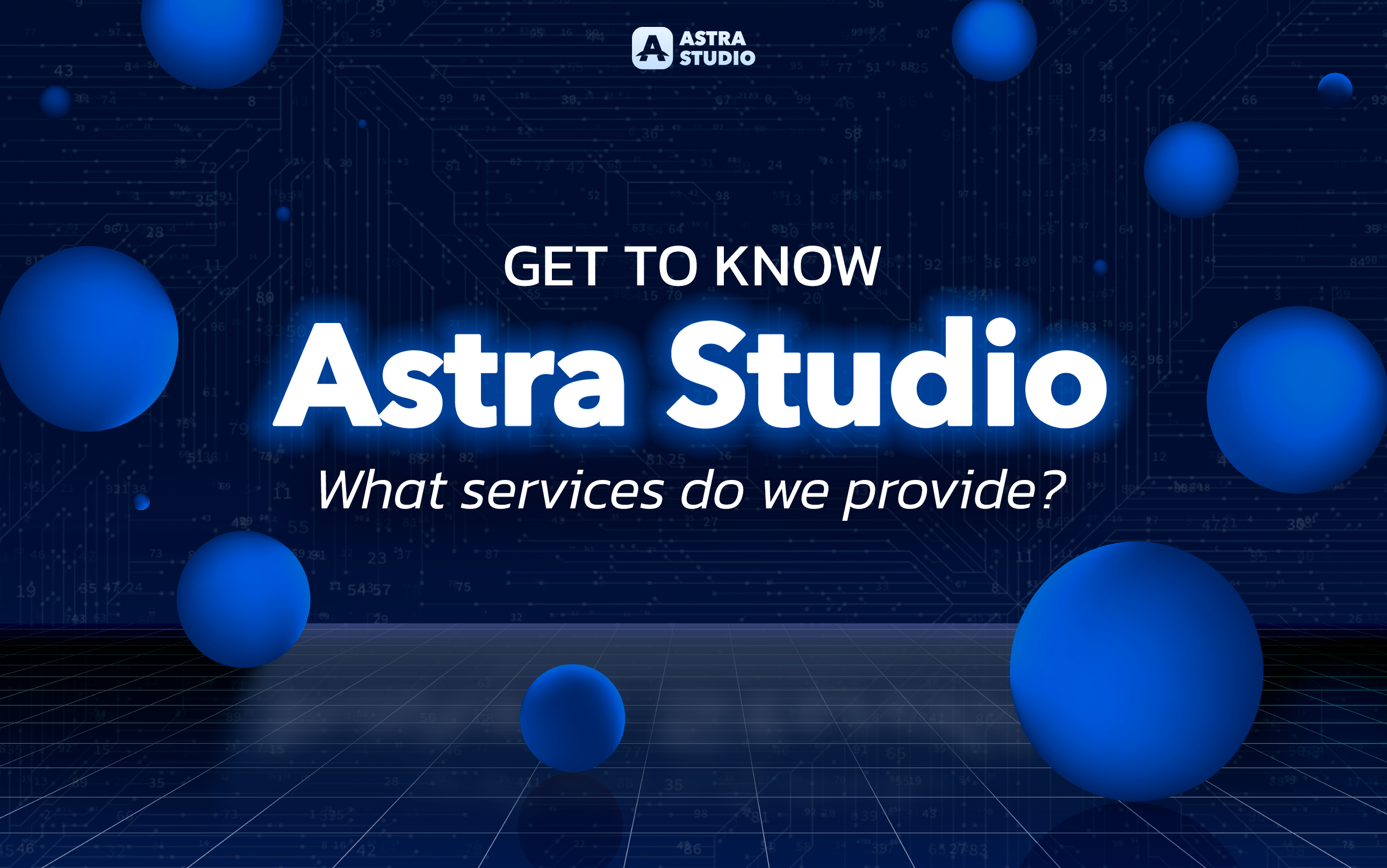 What Astra Studio Offer? Get to Know Astra Studio