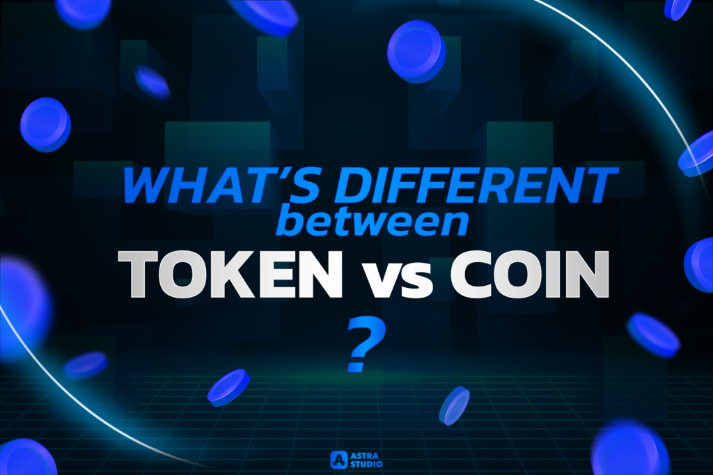 What’s different between Token VS Coin ?