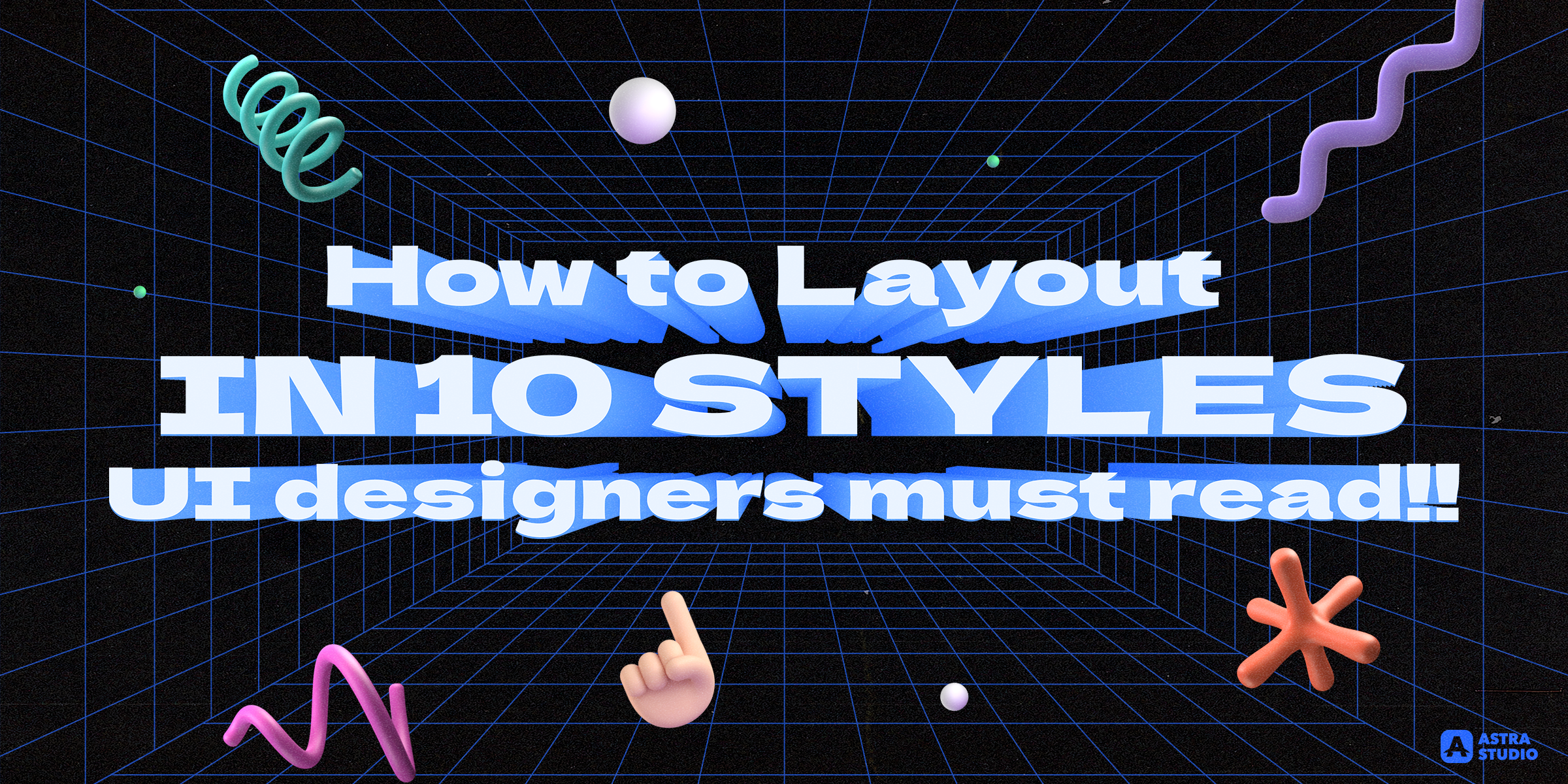 How to Layout in 10 styles. Don’t miss! UI designers MUST read!!